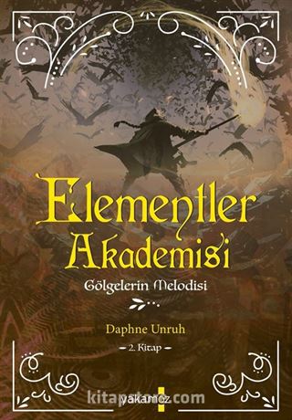 Elementler Akademisi 2 / Gölgelerin Melodisi