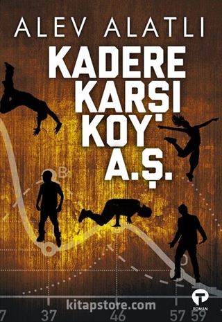 Kadere Karşı Koy A. Ş.