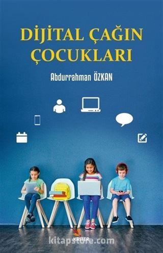 Dijital Çağın Çocukları