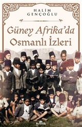 Güney Afrika'da Osmanlı İzleri