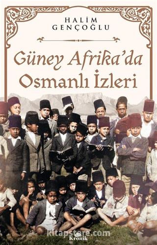 Güney Afrika'da Osmanlı İzleri