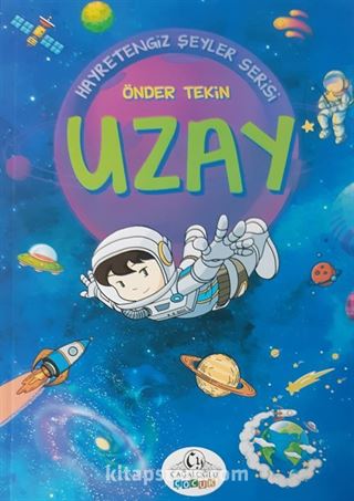 Uzay / Hayretengiz şeyler Serisi