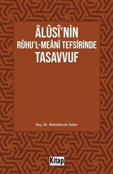 Âlûsî'nin Rûhu'l-Meanî Tefsirinde Tasavvuf