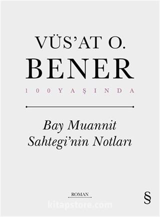 Bay Muannit Sahtegi'nin Notları (Ciltli)