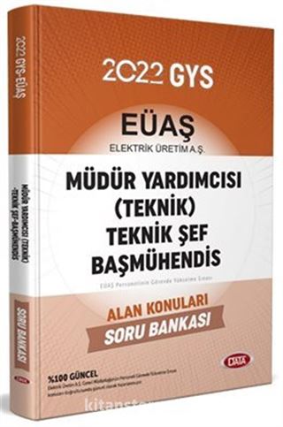 Elektrik Üretim Aş (Eüaş) GYS Müdür Yardımcısı (Teknik) - Teknik Şef - Başmühendis Alan Konuları Soru Bankası