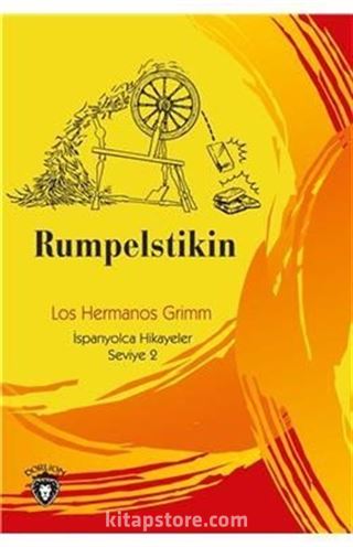 Rumbelstikin / İspanyolca Hikayeler Seviye 2