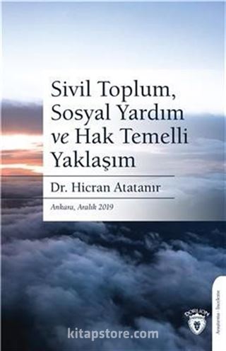 Sivil Toplum, Sosyal Yardım ve Hak Temelli Yaklaşım