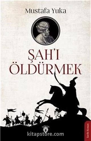 Şah'ı Öldürmek