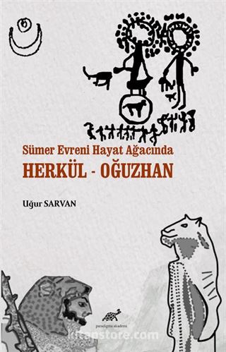 Sümer Evreni Hayat Ağacında Herkül - Oğuzhan