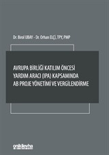 Avrupa Birliği Katılım Öncesi Yardım Aracı (IPA) Kapsamında AB Proje Yönetimi ve Vergilendirme