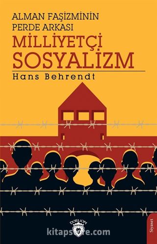 Alman Faşizminin Perde Arkası Milliyetçi Sosyalizm