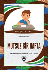 Mutsuz Bir Hafta