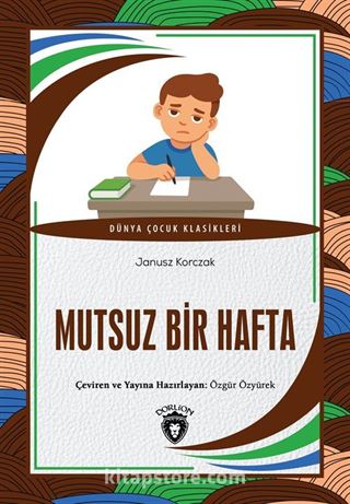 Mutsuz Bir Hafta