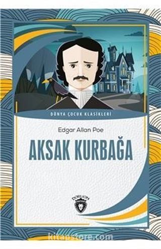 Aksak Kurbağa Dünya Çocuk Klasikleri (7-12 Yaş)