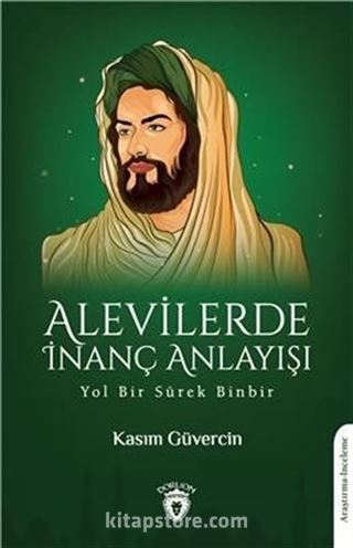 Alevilerde İnanç Anlayışı