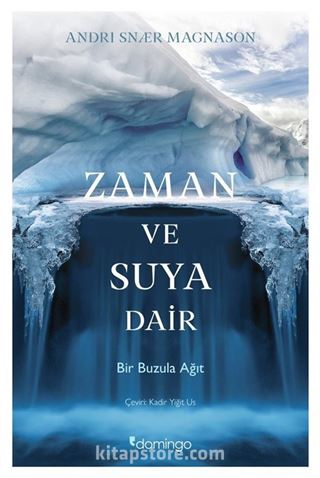 Zaman ve Suya Dair