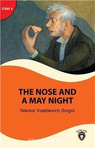 The Nose And A May Night Stage 4 İngilizce Hikaye (Alıştırma ve Sözlük İlaveli)