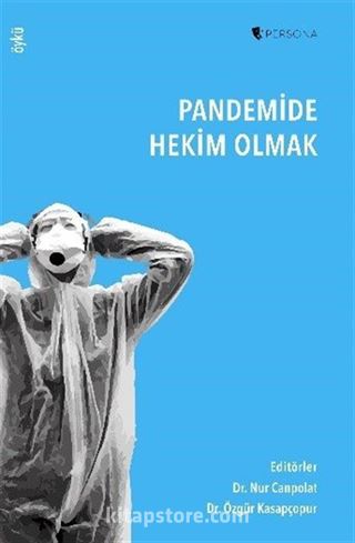 Pandemide Hekim Olmak