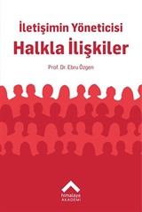 İletişimin Yöneticisi Halkla İlişkiler