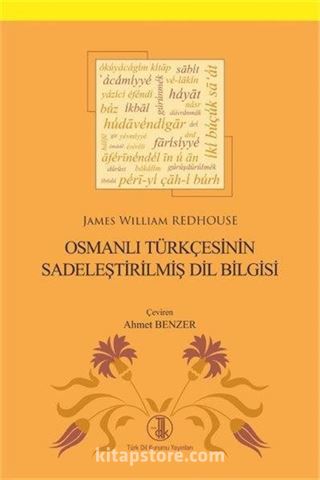 Osmanlı Türkçesinin Sadeleştirilmiş Dil Bilgisi