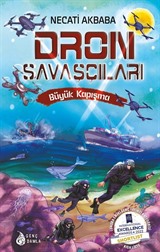 Dron Savaşçıları / Büyük Kapışma