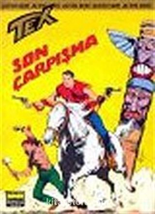 Tex - 9 / Son Çarpışma