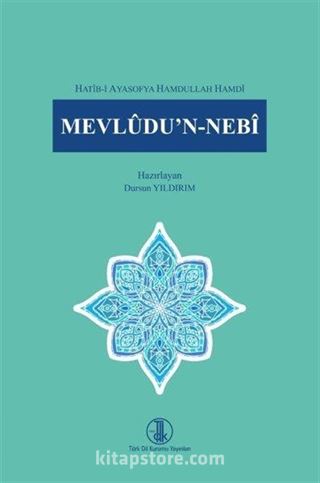 Mevlûdu'n - Nebî