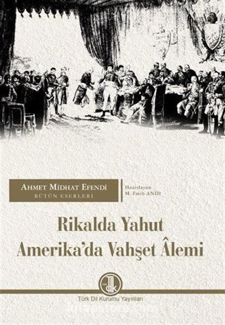 Rikalda Yahut Amerika'da Vahşet Âlemi