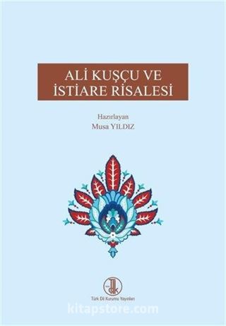 Ali Kuşçu ve İstiare Risalesi