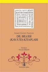 Ahmet Cevdet Paşa'nın Dil Bilgisi (Kava'id) Kitapları