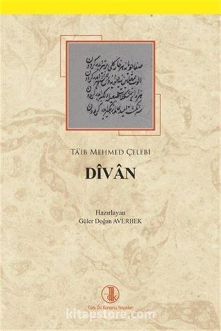 Dîvan (Ta'ib Mehmed Çelebi)