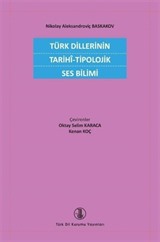 Türk Dillerinin Tarihî-Tipolojik Ses Bilimi