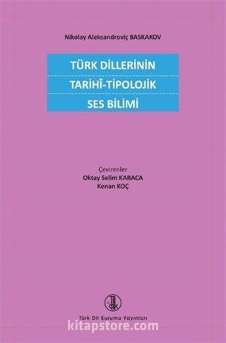 Türk Dillerinin Tarihî-Tipolojik Ses Bilimi