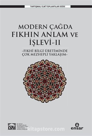 Modern Çağda Fıkhın Anlam ve İşlevi II