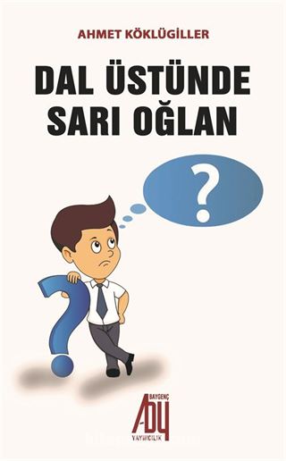 Dal Üstünde Sarı Oğlan