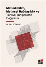 Metindilbilim, Metinsel Bağsaşıklık ve Türkiye Türkçesinde Değiştirim