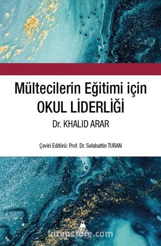 Mültecilerin Eğitimi İçin Okul Liderliği