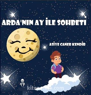 Arda'nın Ay İle Sohbeti