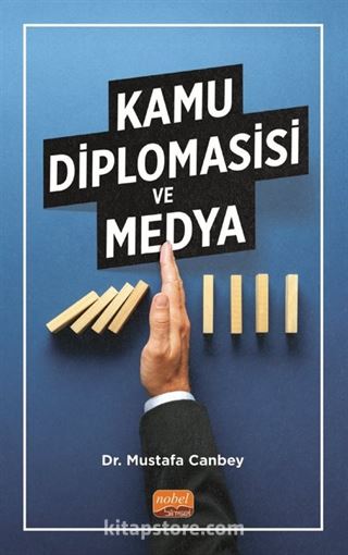 Kamu Diplomasisi ve Medya