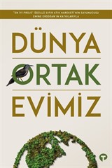 Dünya Ortak Evimiz