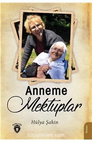 Anneme Mektuplar