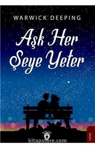 Aşk Her Şeye Yeter