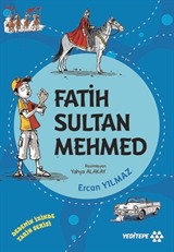 Fatih Sultan Mehmed / Dedemin İzinde Tarih Serisi