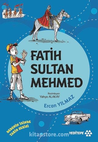 Fatih Sultan Mehmed / Dedemin İzinde Tarih Serisi