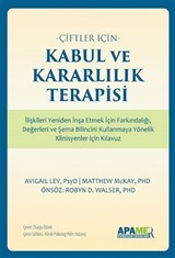 Çiftler İçin Kabul ve Kararlılık Terapisi