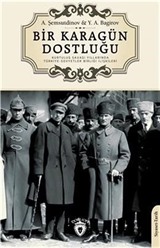 Bir Karagün Dostluğu