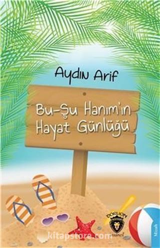 Bu-Şu Hanım'In Hayat Günlüğü