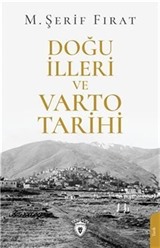 Doğu İlleri ve Varto Tarihi