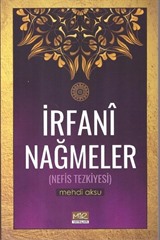 İrfani Nağmeler (Nefis Tezkiyesi)