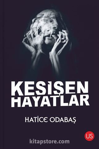 Kesişen Hayatlar